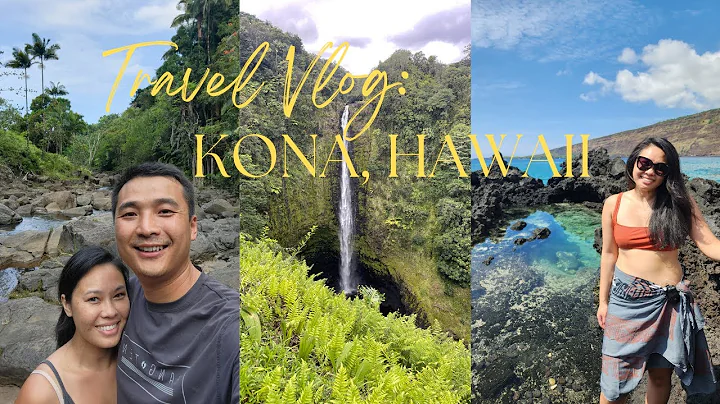 Travel Vlog: Kona, Hawaii