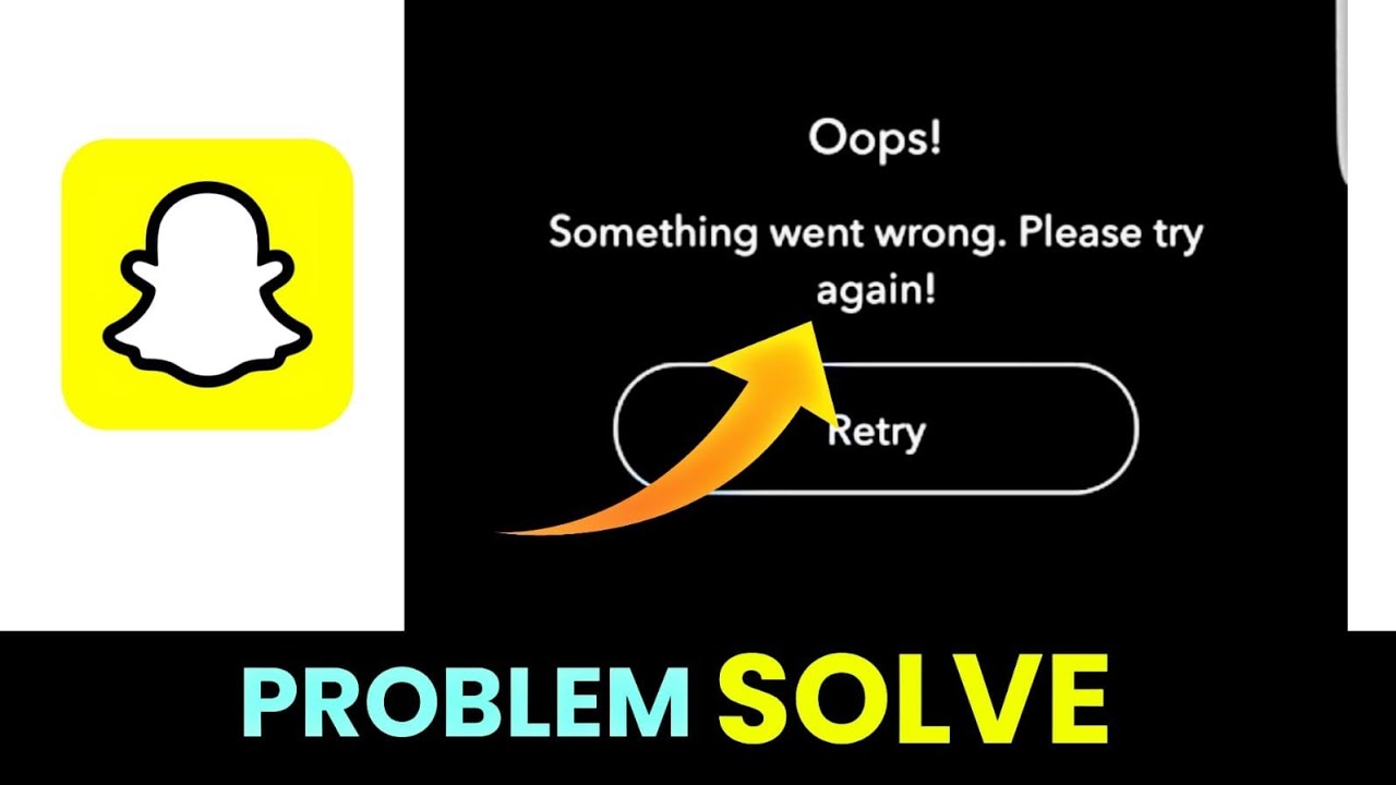 How To Fix Something Went Wrong Please Try Again Later Snapchat - YouTube