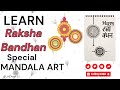 RAKSHA BANDHAN SPECIAL MANDALA ART ✨️ Step by step mandala tutorial✨️ Easy mandala art✨️ Artwork 2