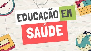 Educação em Saúde ou Educação na Saúde | Diferença | #educaçãoemsaúde #sus #divulgasaúde