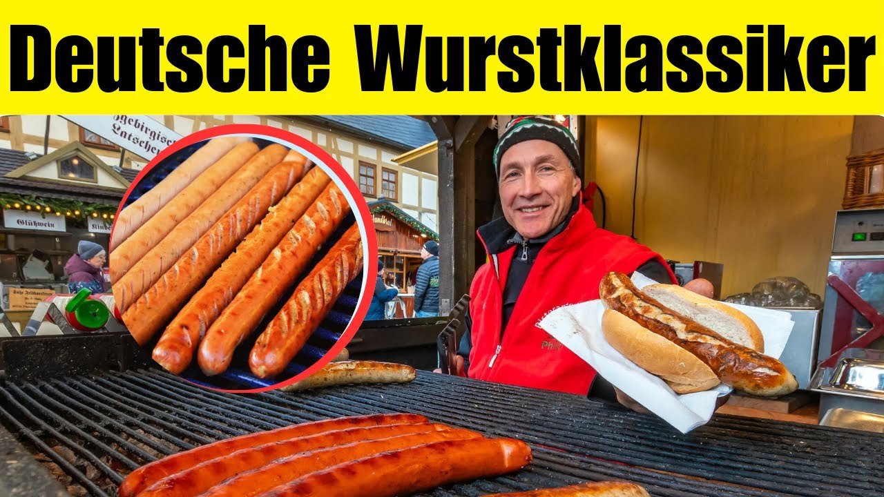12 deutsche Wurstklassiker, die man einmal im Leben probiert haben muss!