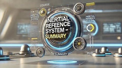 ATPL Instruments 022 - Ep.39: Inertial Reference System - Summary | ATPL Training | ATPL Exams