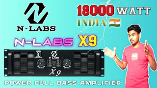 N-Labs X9 Amplifier Price And Review || Habe Watts Bass Amplifier / @DJWEBPRODUCTION
