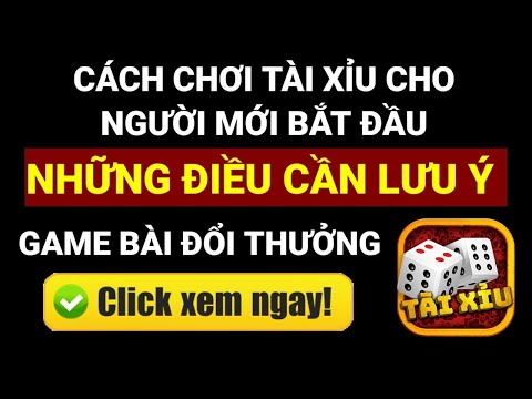 Phương Pháp Đánh Tài Xỉu Chắc Chắn Thắng 99.99%, Kiếm Mỗi Ngày 500k Với Tài Xỉu Quá Dễ 2022 ???