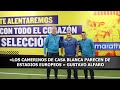 «LOS CAMERINOS DE CASA BLANCA PARECEN DE ESTADIOS EUROPEOS » GUSTAVO ALFARO