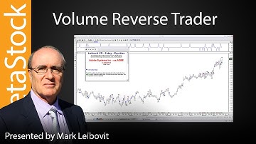 Volume Reversal Trader - Mark Leibovit