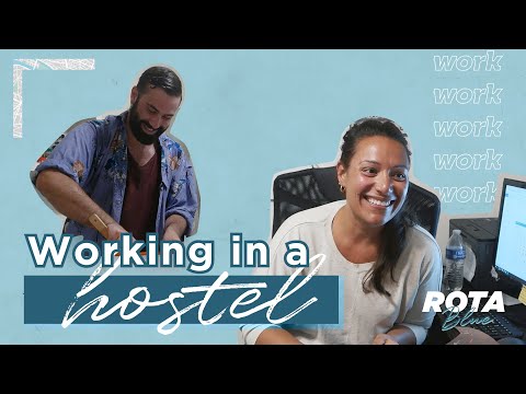 Working in a Hostel for free accommodation Hostel Life