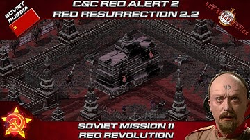 C&C YR Red Resurrection 2.2 - Soviet Mission 11, Red Revolution [Red Alert 2]