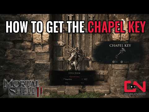 How to Get the Chapel Key in Mortal Shell 2