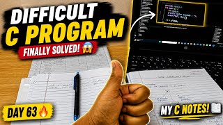 I Finally Solved a Difficult C Program! 😱 | Coding Day 63 
