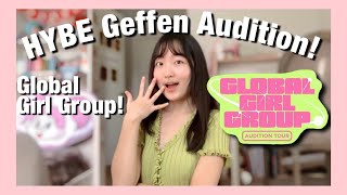 NEW HYBE Geffen Audition! 💚 ~for a new global girl group~