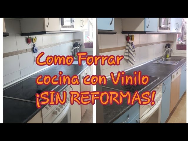 Cómo Forrar con VINILO tus Muebles 🚀 ¡¡¡TIP LOWCOST PARA COCINA DE  REVISTA!!! 