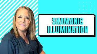 🦋What are the 4 Steps to a Shamanic Illumination Energy Healing🦋