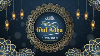 VIDEO GREETINGS FOR EID AL-ADHA 2026 M part 10