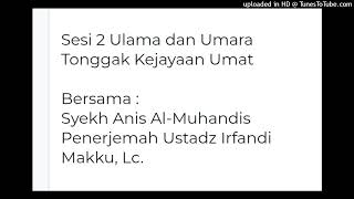 Download Lagu Sesi 2 : Ulama dan Umara Tonggak Kejayaan Umat MP3