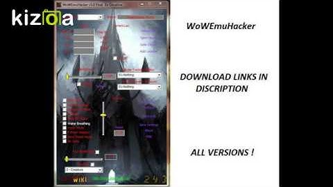 WoW Emu Hacker All Versions  Download 100% working