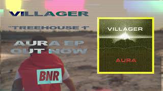 Villager - Treehouse 1 [Official Audio]