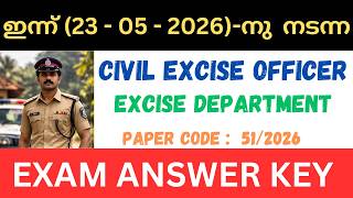 TODAY PSC CIVIL EXCISE OFFICER EXAM ANSWER KEY