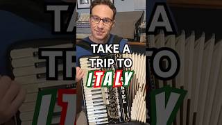 🍝 Take a trip to ITALY with song!  #Shorts #italian #accordion #fisarmonica #fisarmonicaitaliana