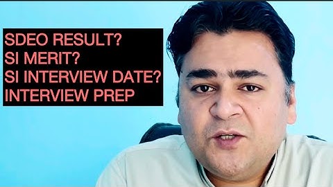 Breaking news?/SDEO result?/Sub Inspector interview date?/interview prep?