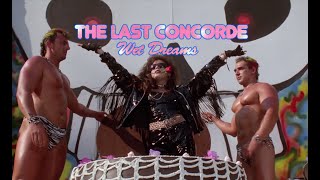 The Last Concorde - Wet Dreams