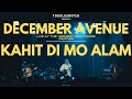Kahit Di Mo Alam - December Avenue LIVE at The Vermont Hollywood