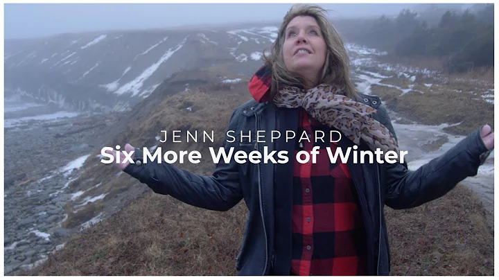 Jenn Sheppard   Six More Weeks of Winter