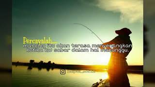 Story wa kata kata hobi mancing