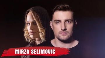 MIRZA SELIMOVIĆ - TI I JA (OFFICIAL VIDEO)