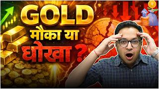 Download Lagu Gold - Mauka ya dhokha? | Gold analysis in detail |  MP3