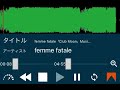 [カラオケ] femme fatale - Club Moon (Instrumental)