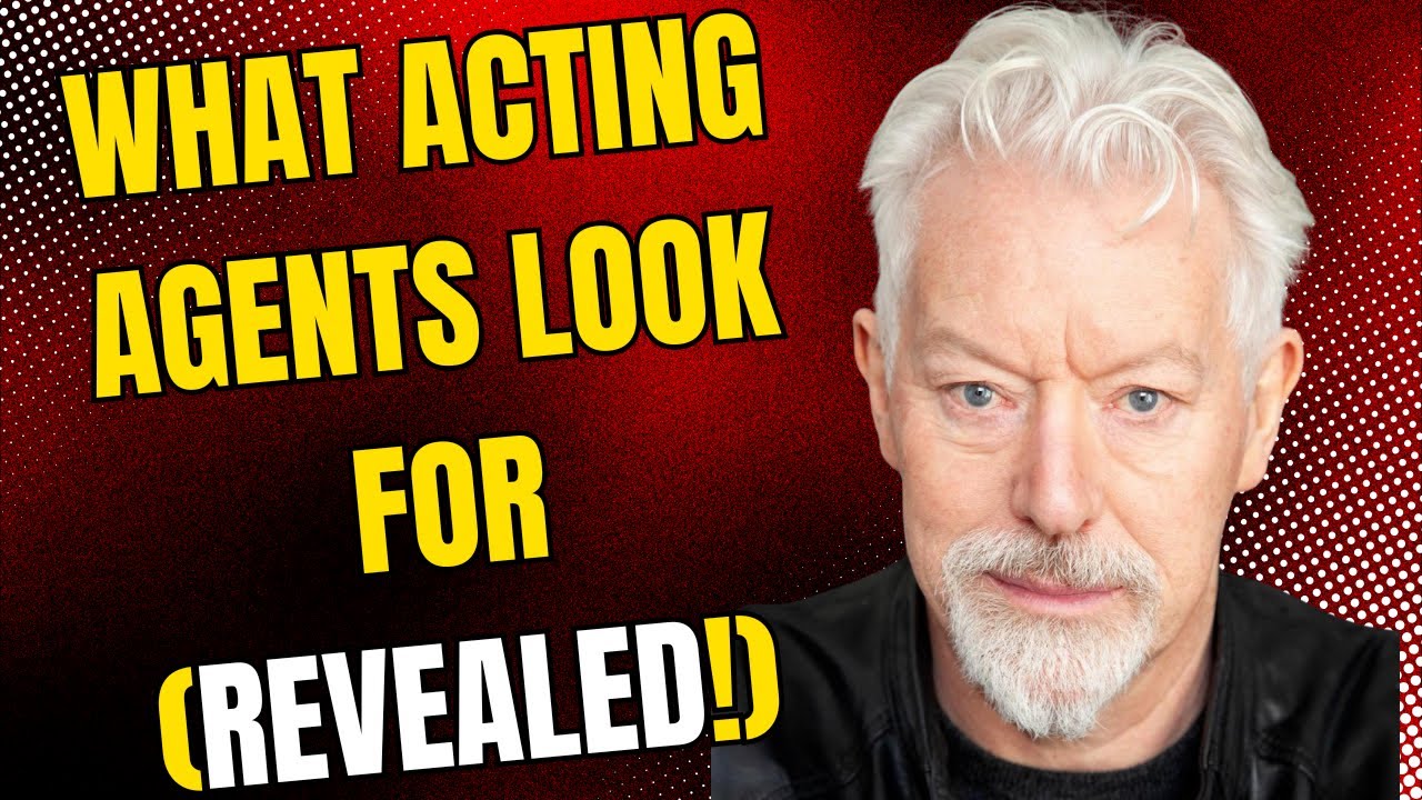 How to land an acting agent in Ireland: The secret to getting signed