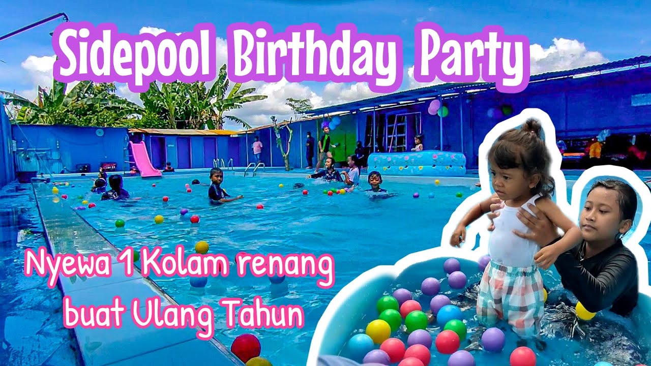 АРЕНДА БАССЕЙНА НА ДЕНЬ РОЖДЕНИЯ NCECE || Детский бассейн Banyu Biru Jogja