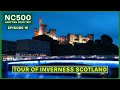 A Tour of INVERNESS Scotland | Capital of the Highlands | NC500 E16