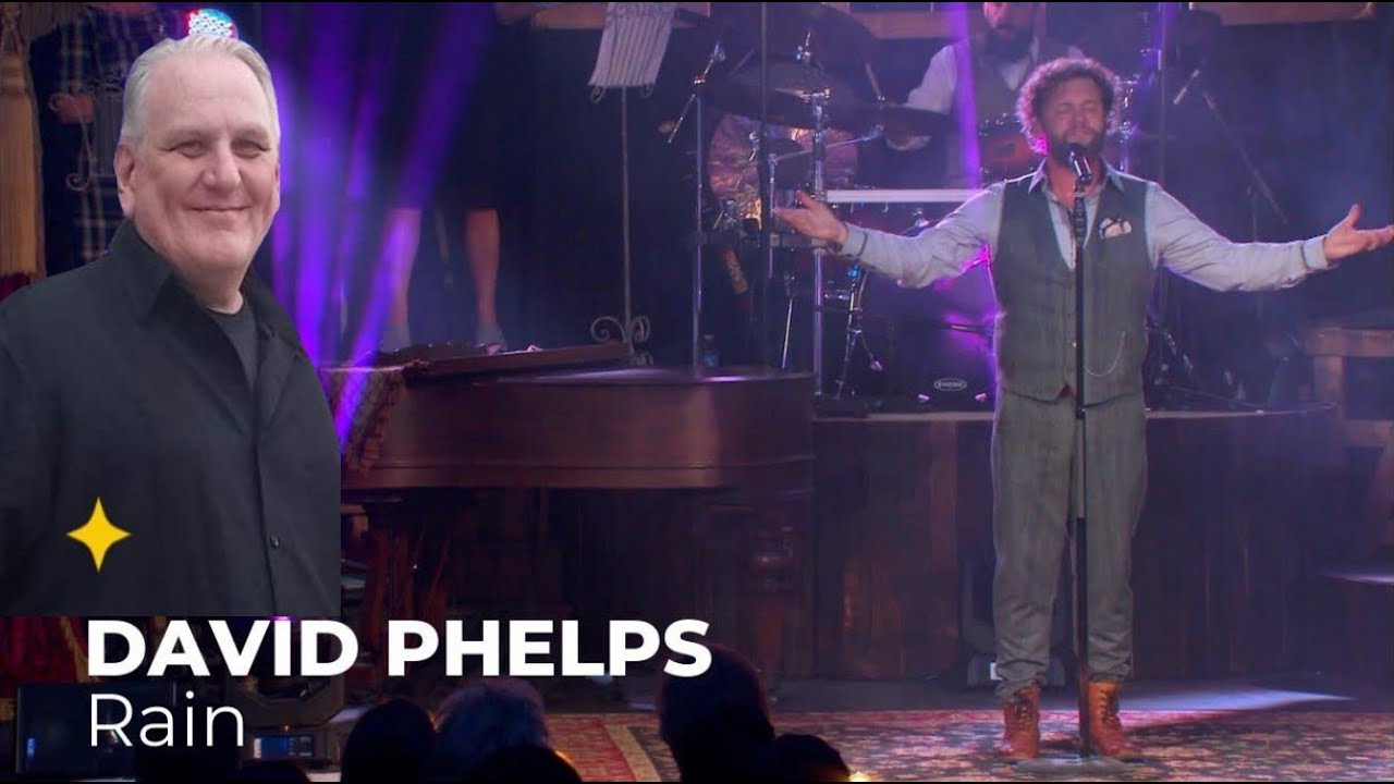 The Always Amazing David Phelps 'Rain' from Freedom Official Live Lyric ...