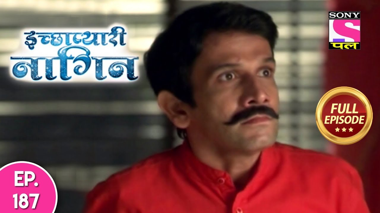 Icchapyaari Naagin - Full Episode 187 - 14th January, 2019