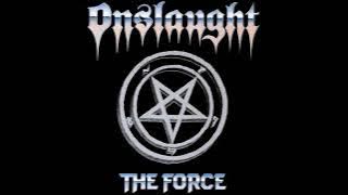 1986 - ONSLAUGHT - The Force (Full Album)