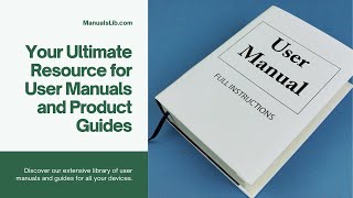 ManualsLib.com: Your Ultimate Resource for User Manuals and Product Guides