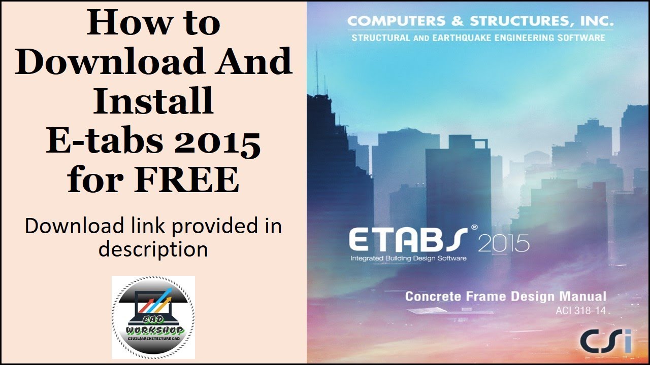 How To Download And Install Etabs For Free Step By Step Youtube