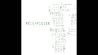 Trickfinger -  After Below