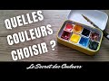 Couleurs essentielles à l’aquarelle ! Bien choisir sa palette idéale.