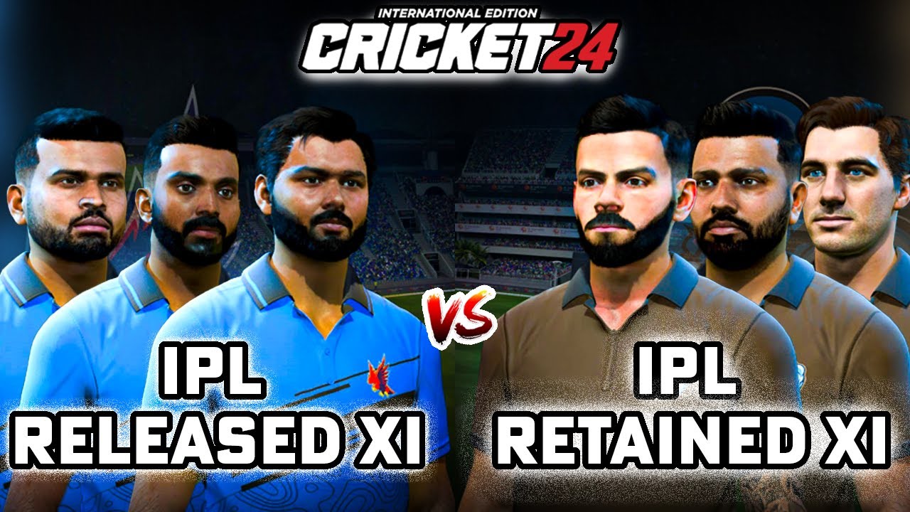 IPL Released XI vs IPL Retained XI 😍🔥- Cricket 24 - YouTube