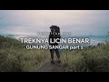 Gunung Sangar part 1: Treknya Licin Benar