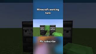Minecraft working tank tutorial ! #minecraft #lifehack #shorts