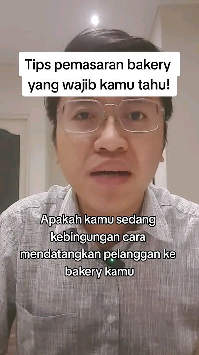 5 Tips Marketing agar Bakery Kamu Ramai Didatangi Pelanggan #usahabakery #tipsbisnis #tipsmarketing
