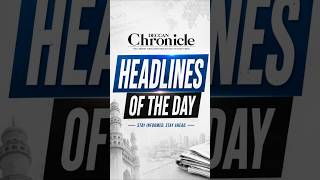 Missed today s biggest stories We ve got you covered Catch Deccan Chronicle s