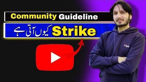 YT Community Guidelines Strike Details in Urdu/Hindi