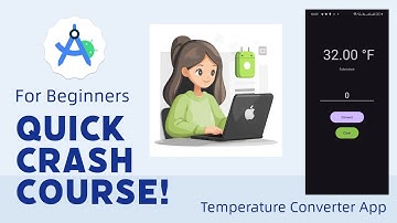 A Simple App using Android Studio -Temperature Converter  |  Step-by-Step Tutorial for Beginners