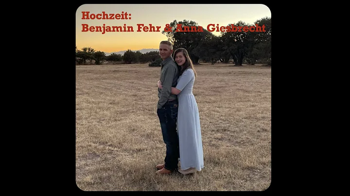 Hochzeit: Benjamin Fehr & Anna Giesbrecht 29/01/2022