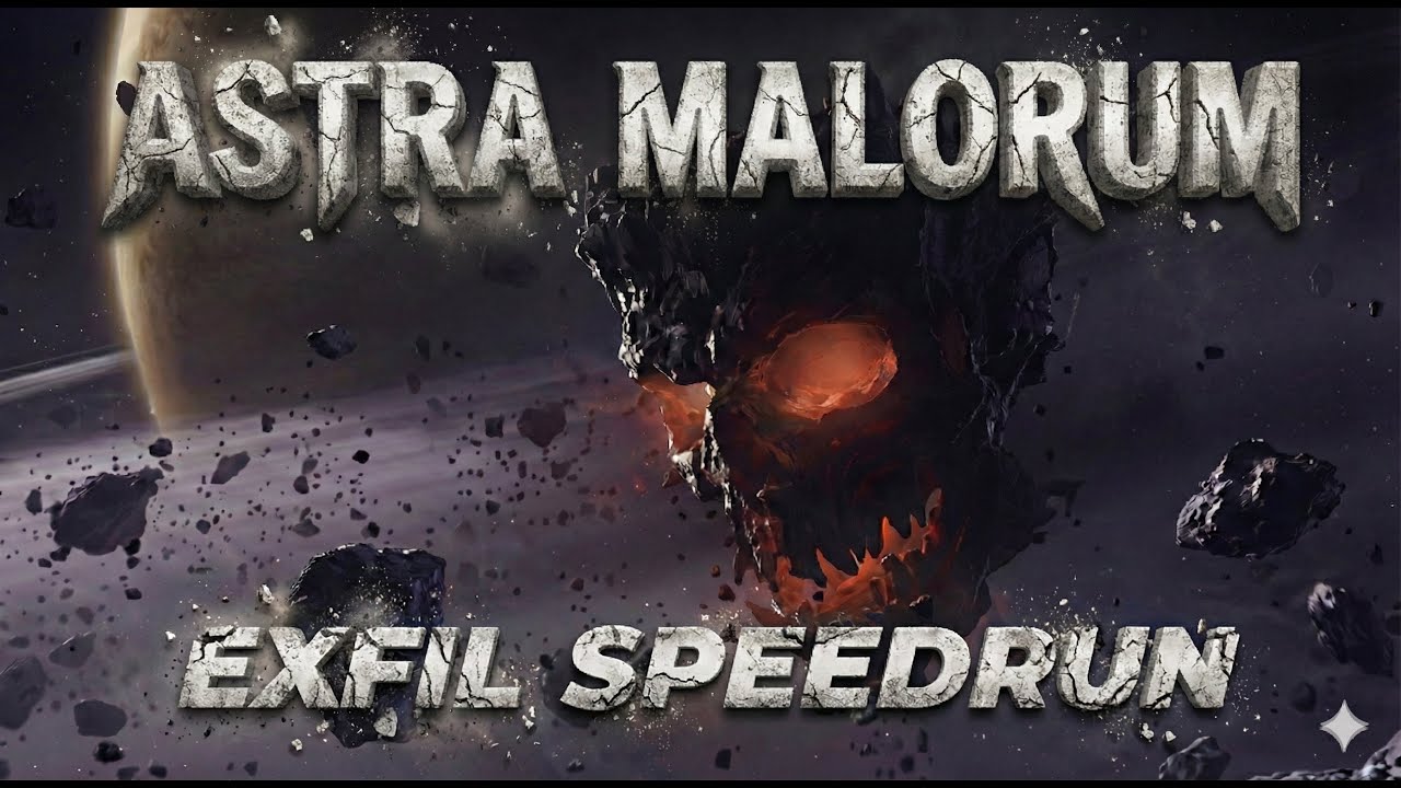 WR EXFIL SPEEDRUN ASTRA MALORUM COOP